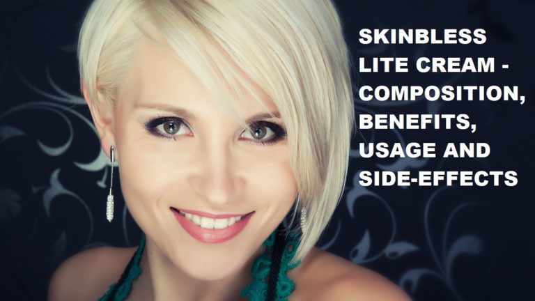 Skinbless Lite Cream – Composition, Benefits, Usage and Side-effects